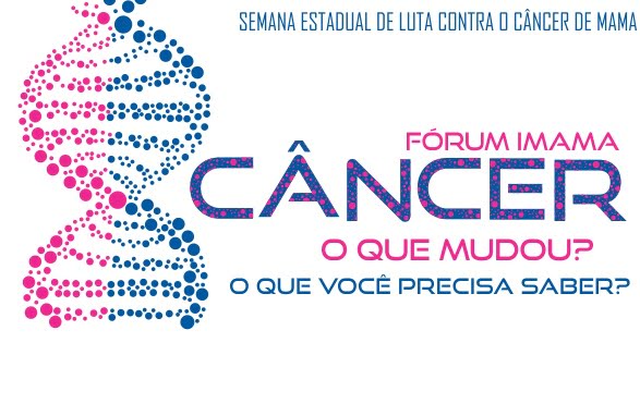 Fórum Imama alerta sobre mudanças no combate ao Câncer de Mama