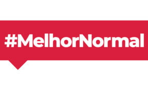 Movimento #MelhorNormal ganha destaque