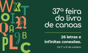 37ª Feira do Livro de Canoas ocorre em formato híbrido de 01 a 12 de outubro