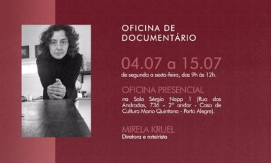 Oficina de Documentário está com inscrições abertas em Porto Alegre