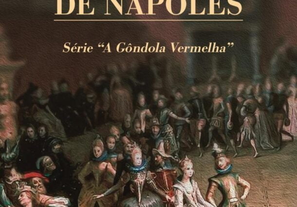 Livro A Corte de Nápoles ganha lançamento
