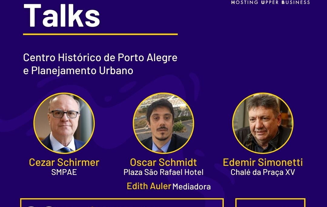 HUB Talks promove debate sobre o centro histórico e planejamento urbano