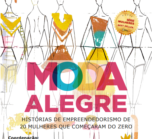 Histórias reais de mulheres que venceram na vida por meio da arte de costurar são contadas no “Moda Alegre”