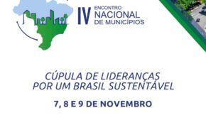 Encontro Nacional de Municípios debate  lideranças por um Brasil sustentável