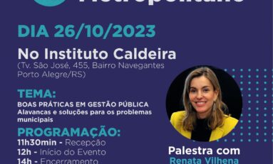 Gestão Pública na pauta do almoço da Granpal