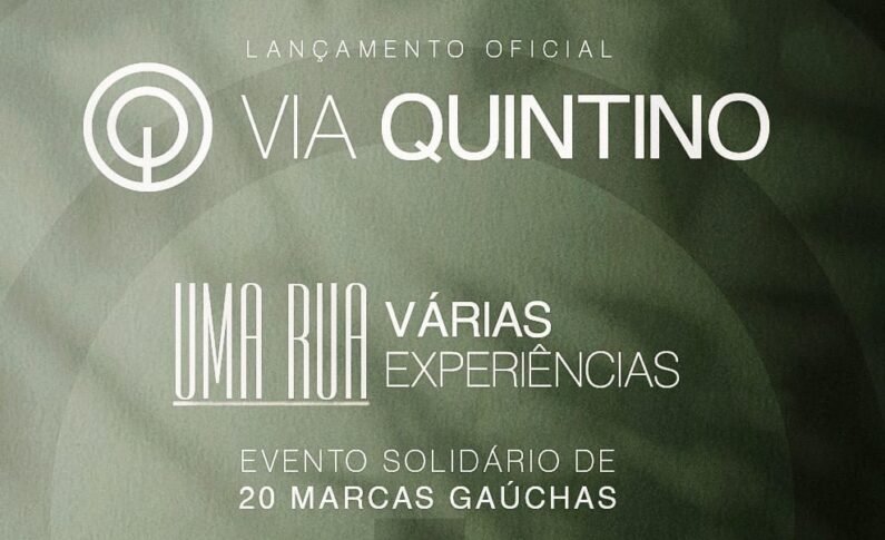 Evento solidário reunirá 20 marcas gaúchas na Rua Quintino Bocaiúva