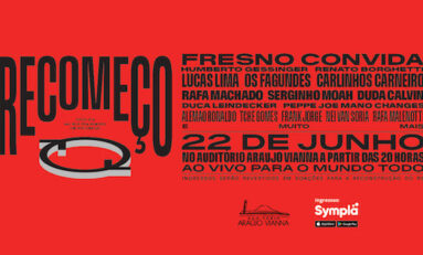 AUDITÓRIO ARAÚJO VIANNA APRESENTA FRESNO - FESTIVAL RECOMEÇO