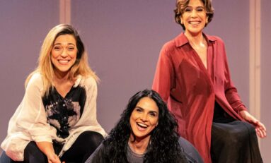 Agora É Que São Elas! Chega a Porto Alegre a peça que conquistou mais de 30 mil espectadores em sua estreia